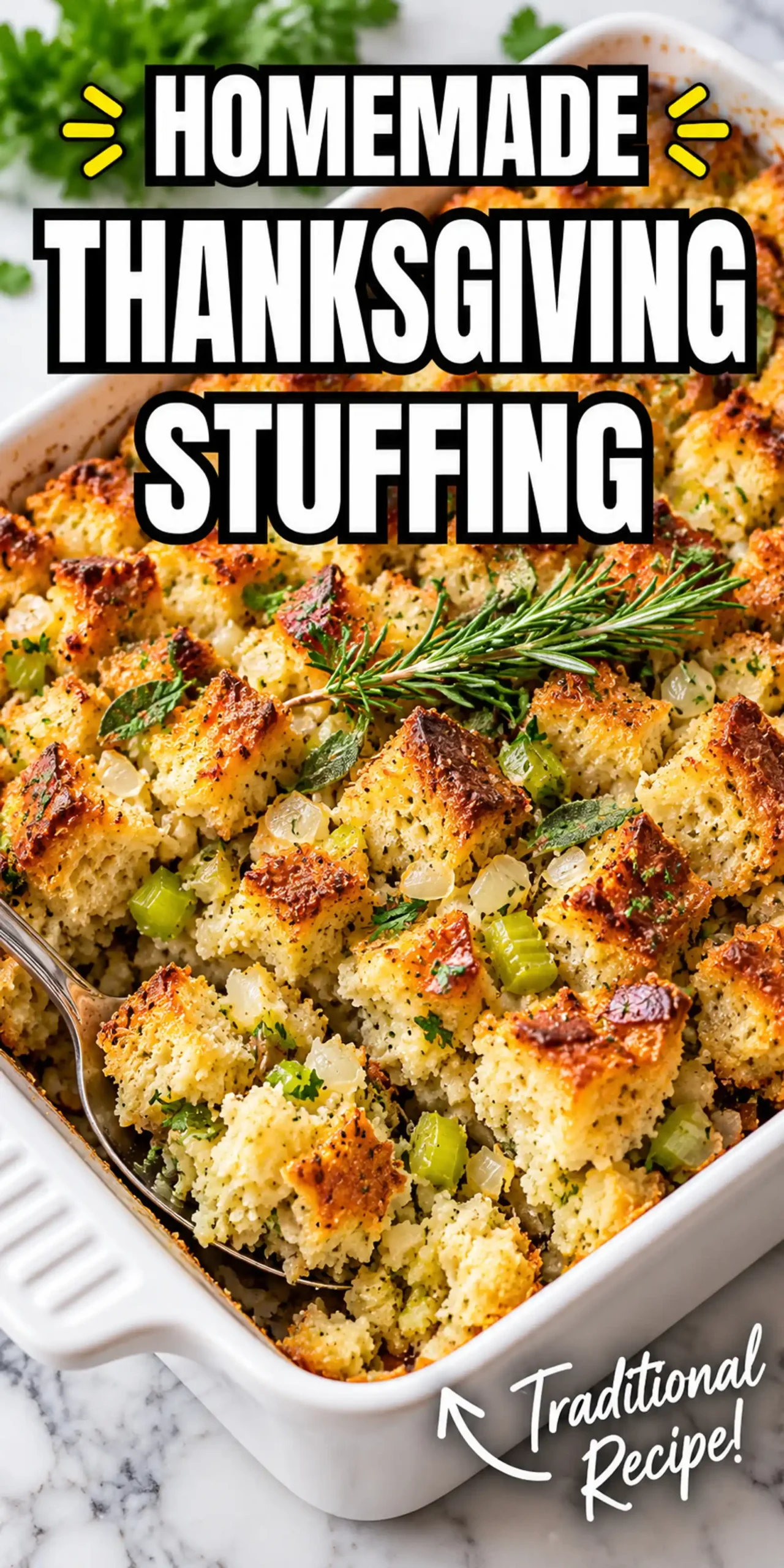 Traditional Homemade Thanksgiving Stuffing Traditional Homemade Thanksgiving Stuffing